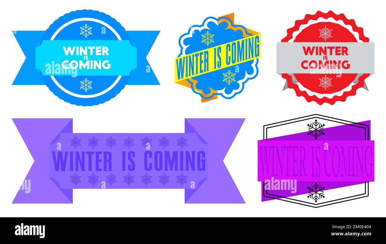 Set of ribbon with Winter is Coming text. Banner template. Label sticker. Sign. Stock Vector