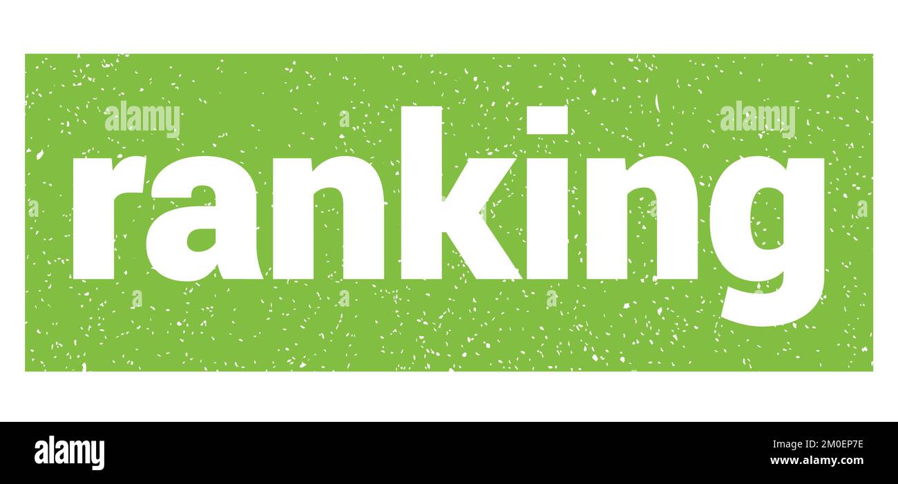 P Ranking Text Ranking most green hi-res stock photography and images - Alamy