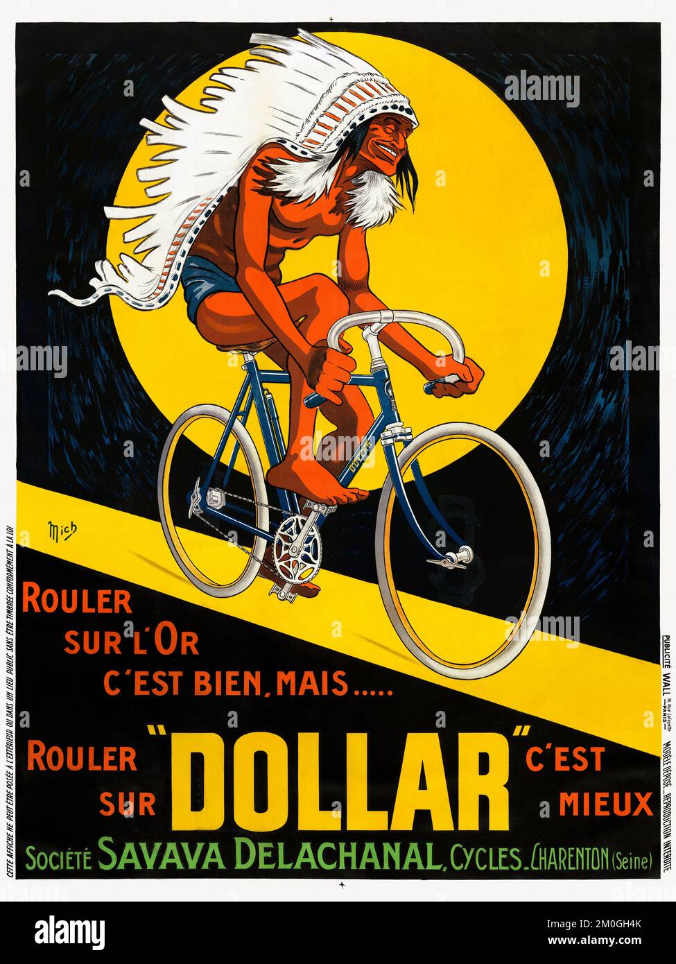 Rouler sur l'or c'est bien, mais... rouler sur Dollar c'est mieux by Jean Marie Michel Liebeaux Mich (1881-1923). Poster published 1922 in France. Stock Photo