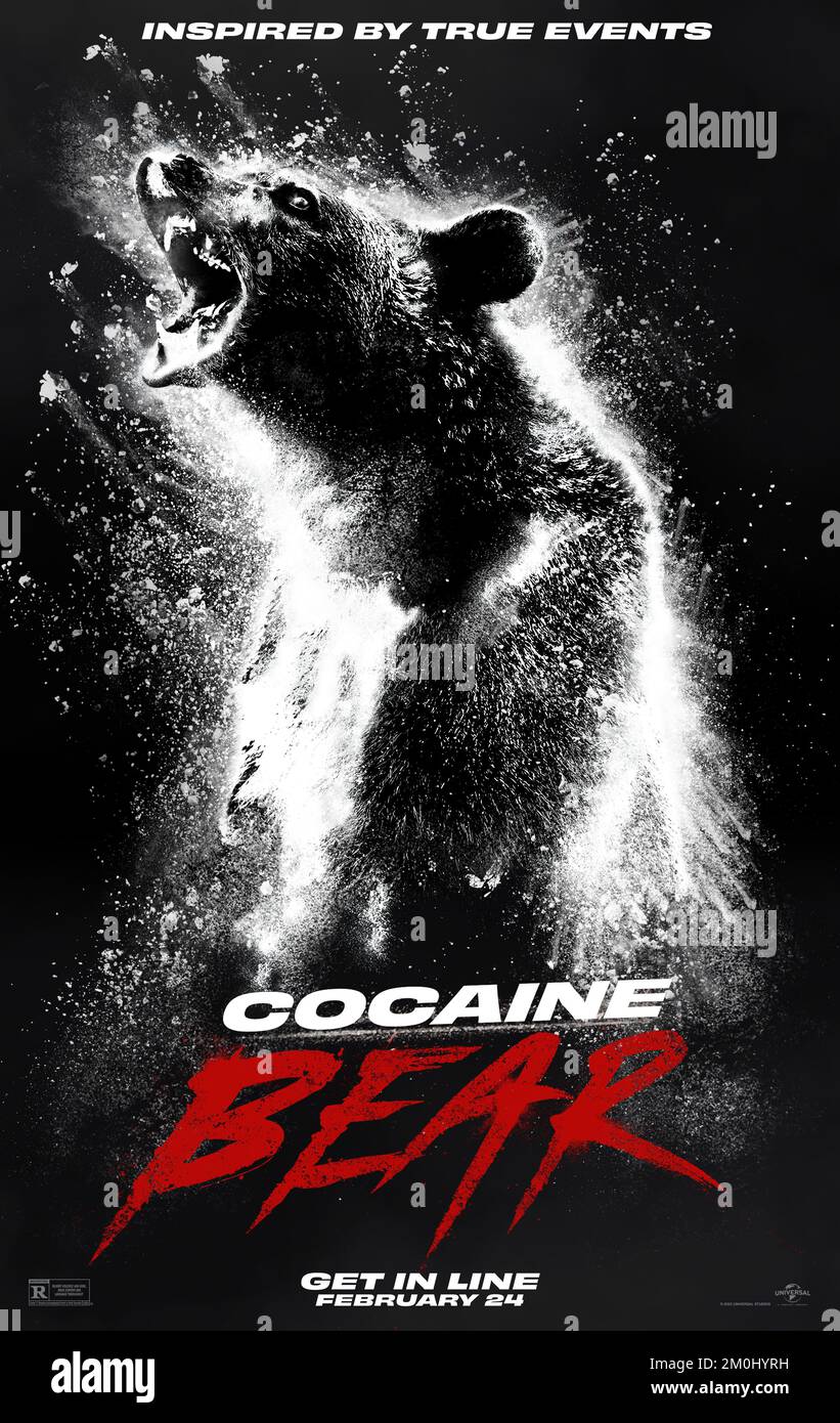 RELEASE DATE: February 24, 2023. TITLE: Cocaine Bear. STUDIO: Universal Pictures. DIRECTOR: Elizabeth Banks. PLOT: An oddball group of cops, criminals, tourists, and teens converge in a Georgia forest where a 500-pound black bear goes on a murderous rampage after unintentionally ingesting cocaine. STARRING: Poster art. (Credit Image: © Universal Pictures/Entertainment Pictures) Stock Photo