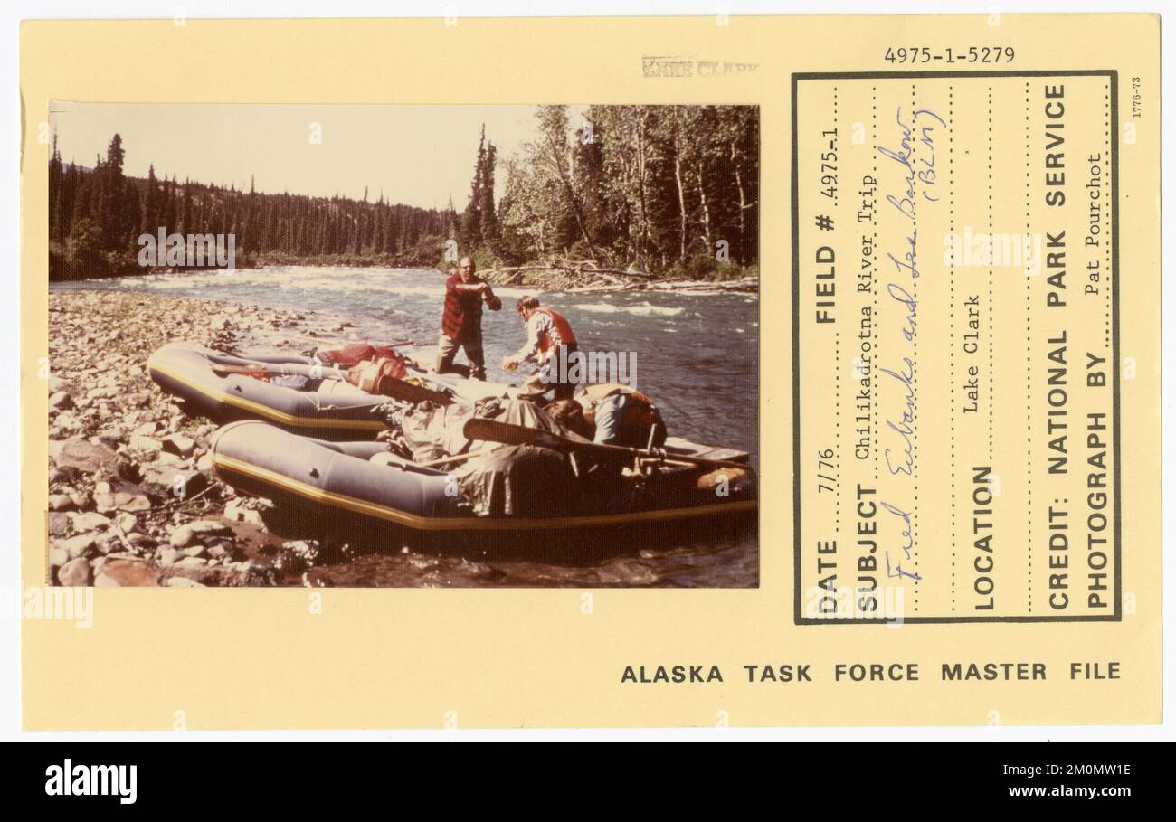 Fred Ripp Alaska Chilikadrotna River trip Fred Eubanks and Lee Barkow (BLM). Alaska Task ...