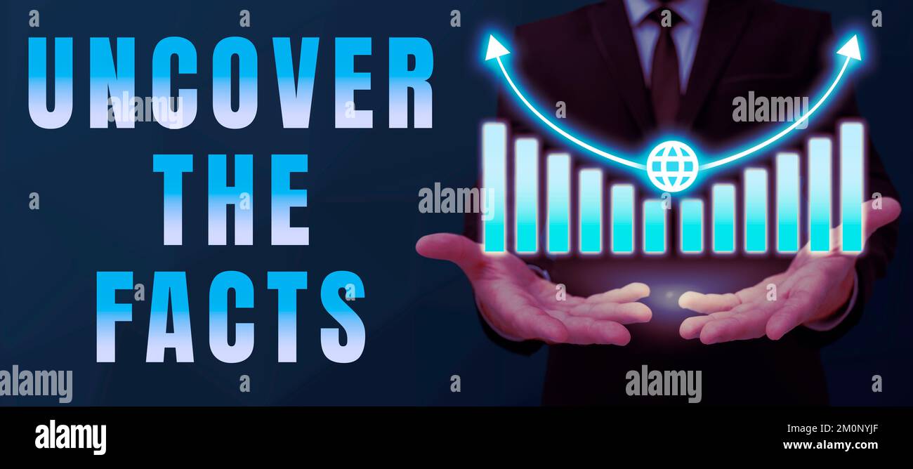 Conceptual caption Uncover The Facts. Internet Concept Find the truth