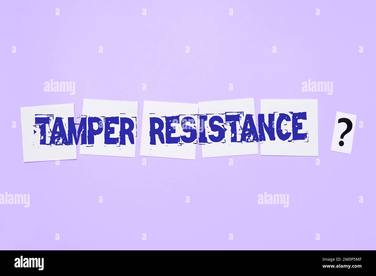 Hand writing sign Tamper Resistance. Concept meaning resilent to