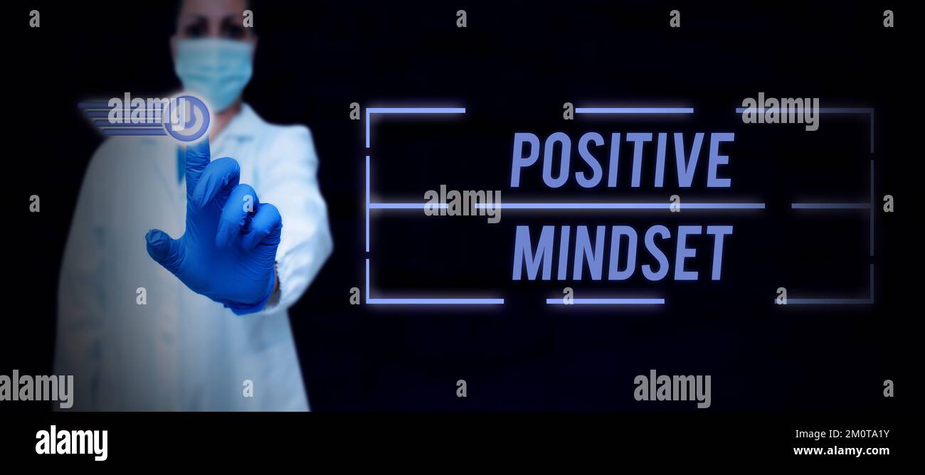 Internet Positive Sign Text sign showing Positive Mindset. Internet Concept mental and ...