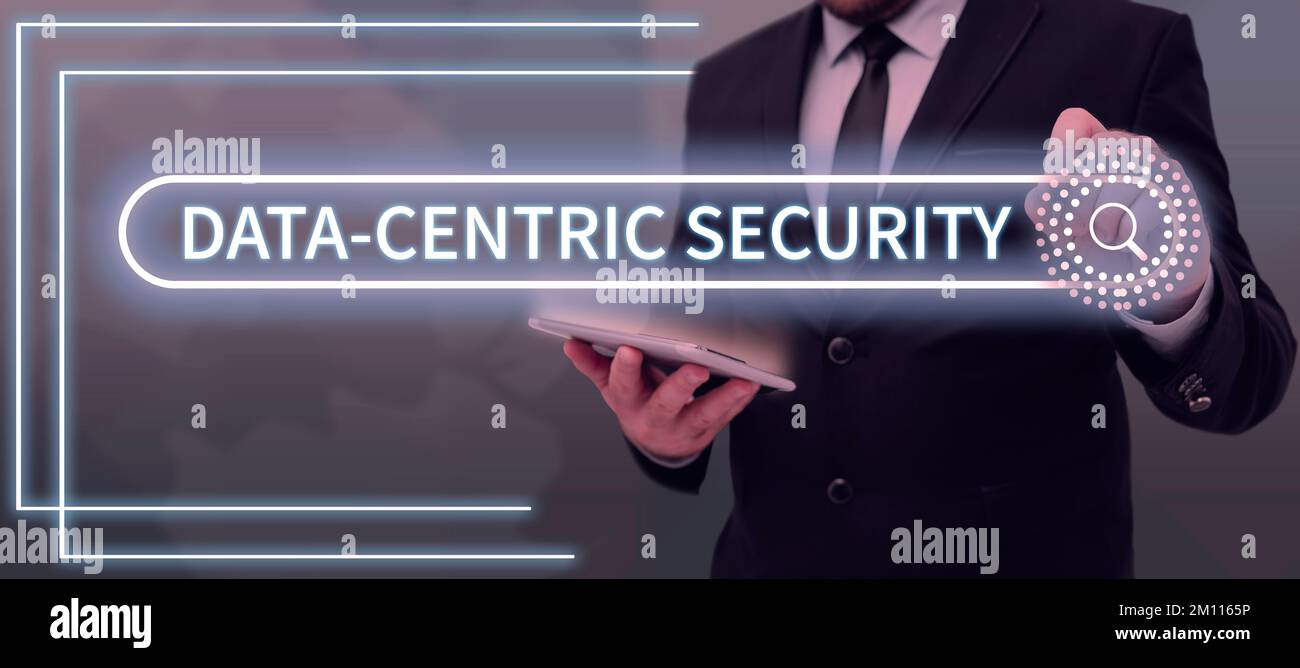 Inspiration showing sign Data Centric Security. Word for involves the retrieved values from the database by the web Stock Photo
