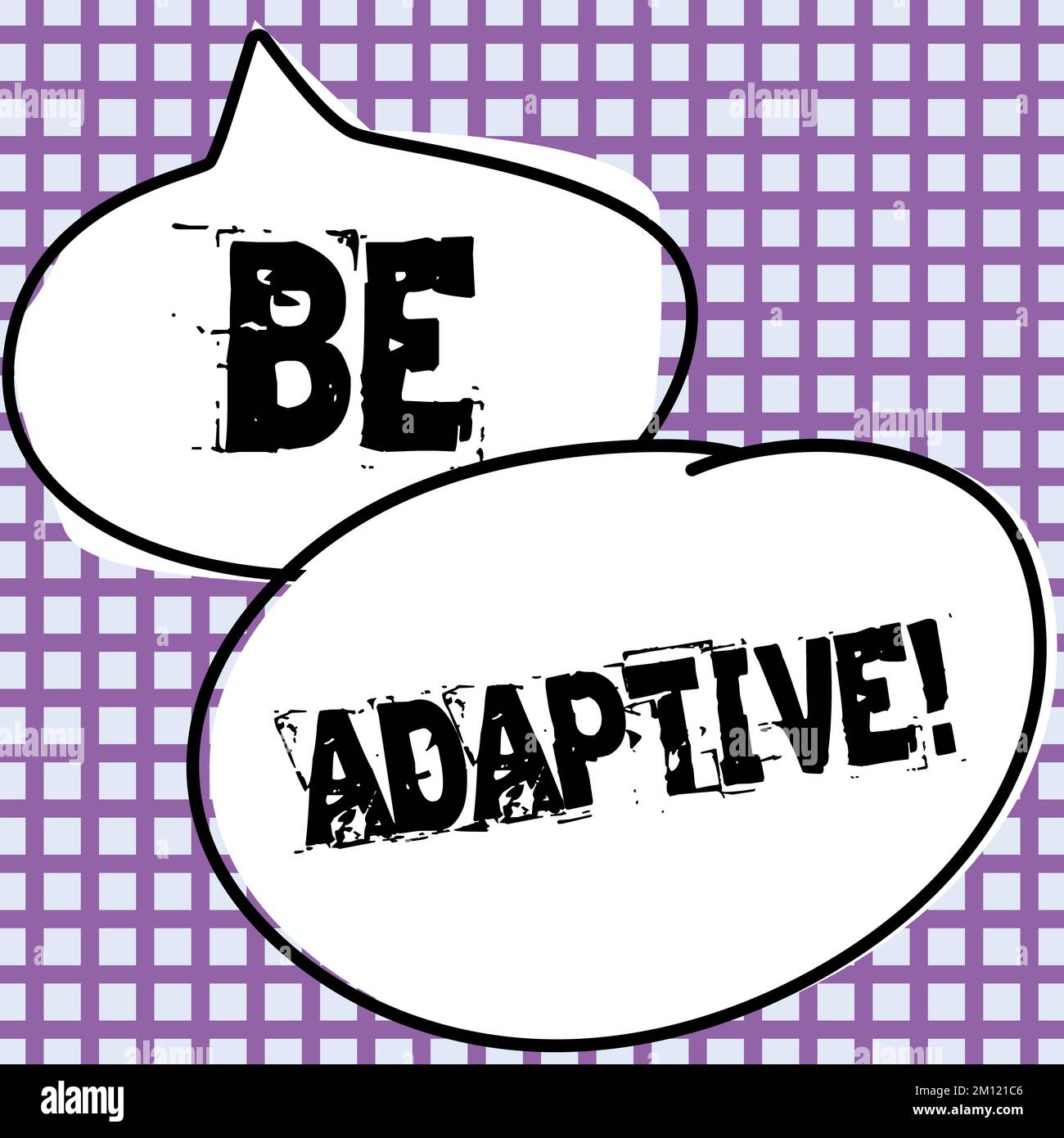 Adaptable Sign Inspiration showing sign Be Adaptive. Business overview make the ...