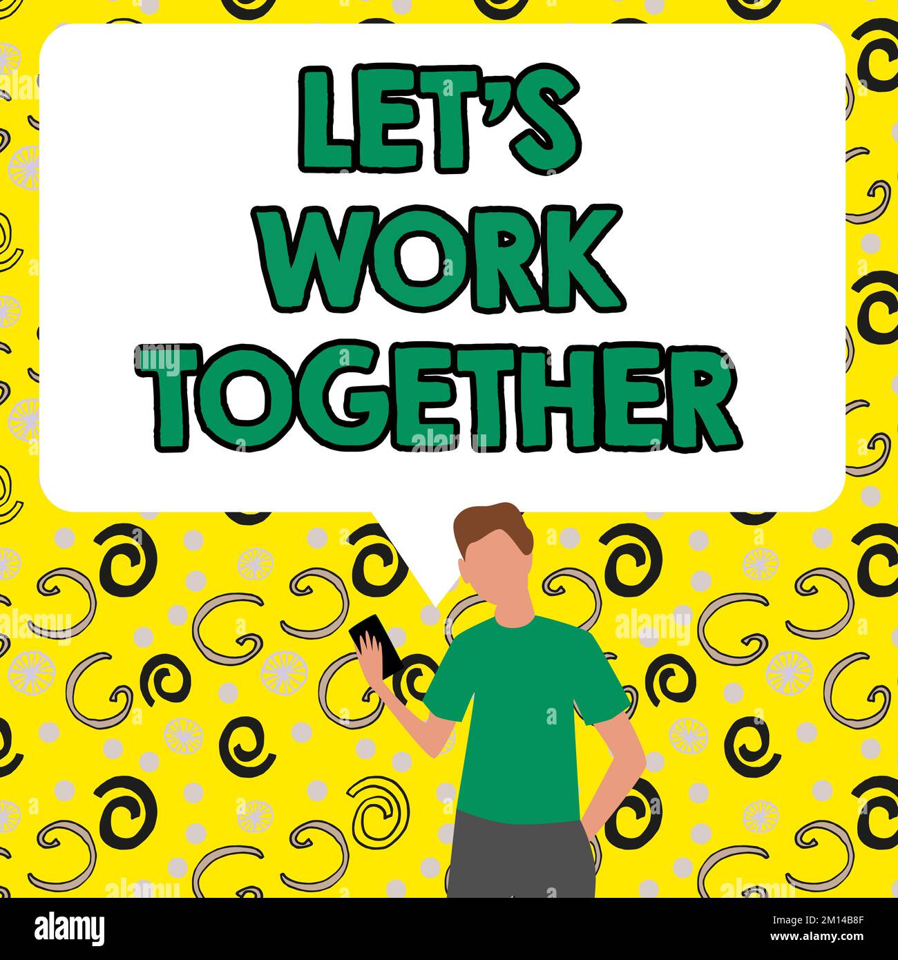 Writing displaying text Let's Work Together. Word for Unite and Join