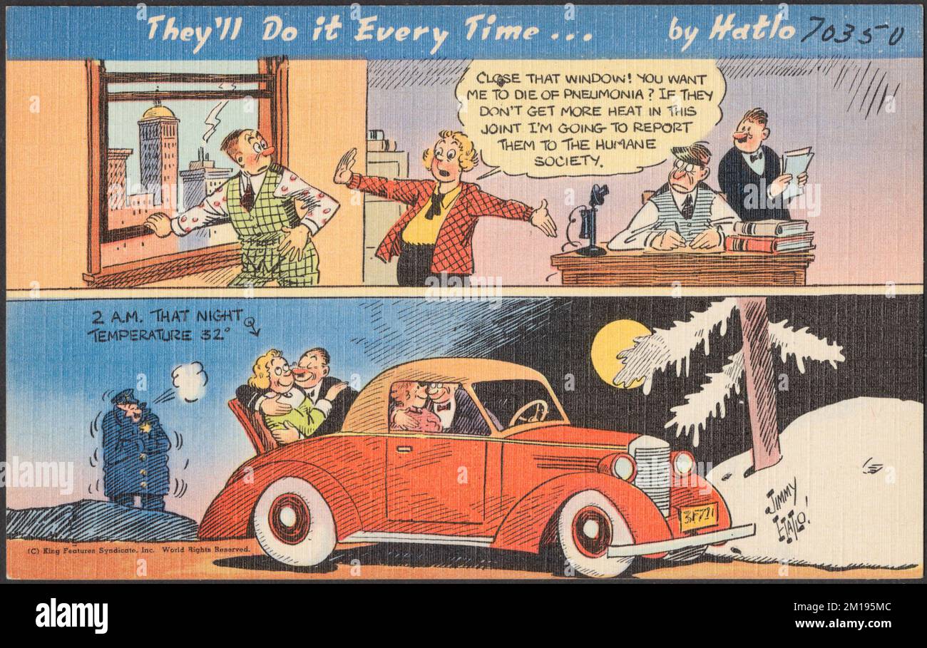 They'll do it every time... by Hatlo. 2 A.M. that night, temperature 32° , Offices, Automobiles, Courtship, Tichnor Brothers Collection, postcards of the United States Stock Photo