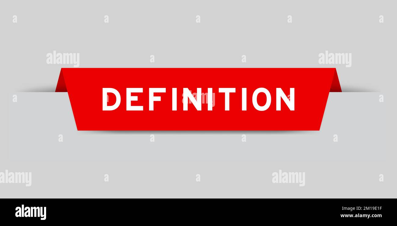 Red color inserted label with word definition on gray background Stock