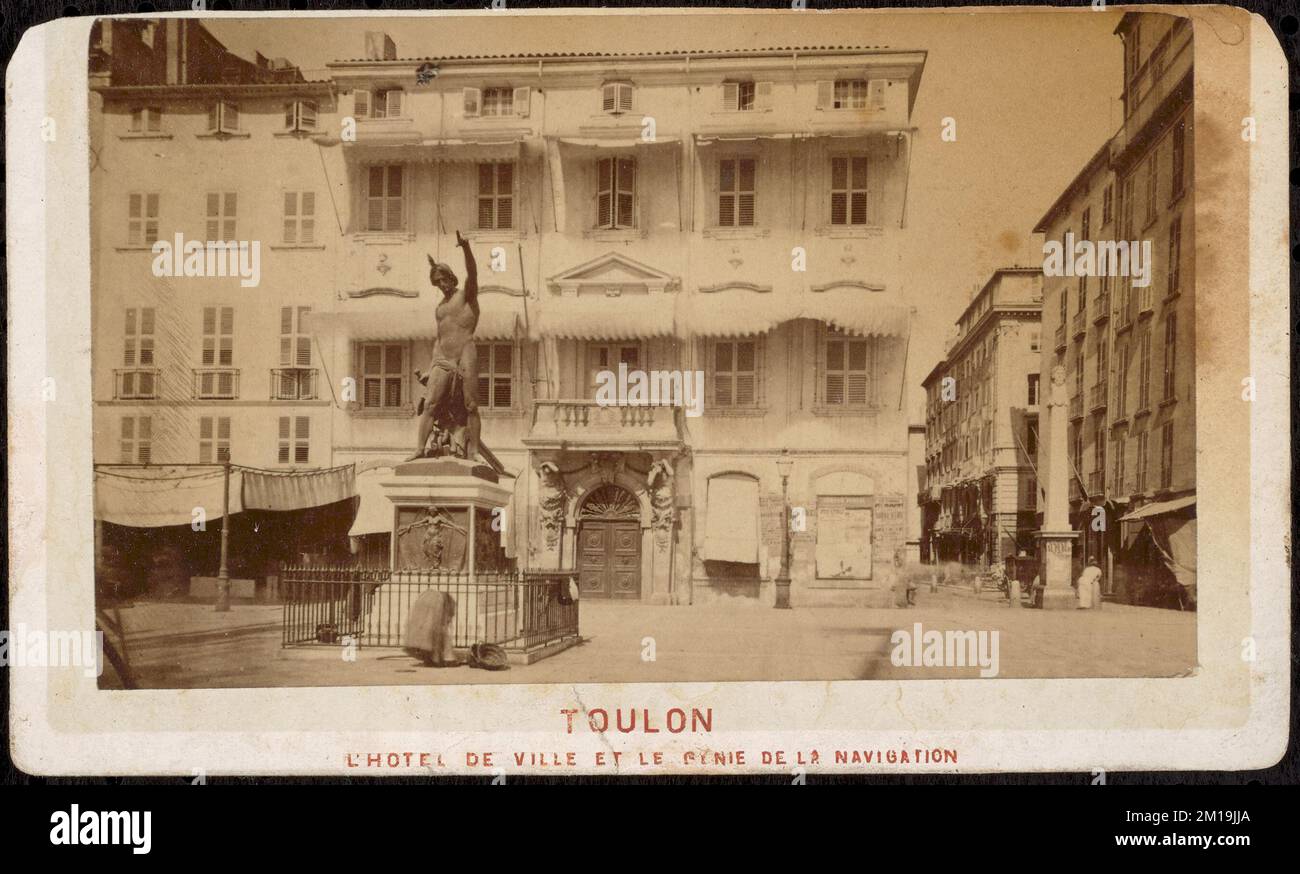 Toulon. L'hotel de ville et le Genie de la navigation , City & town