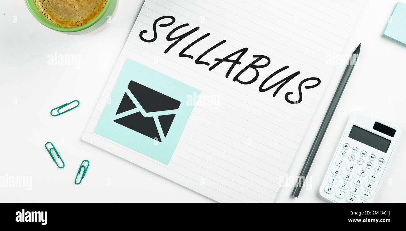 Text sign showing Syllabus. Conceptual photo a summary outline of a ...