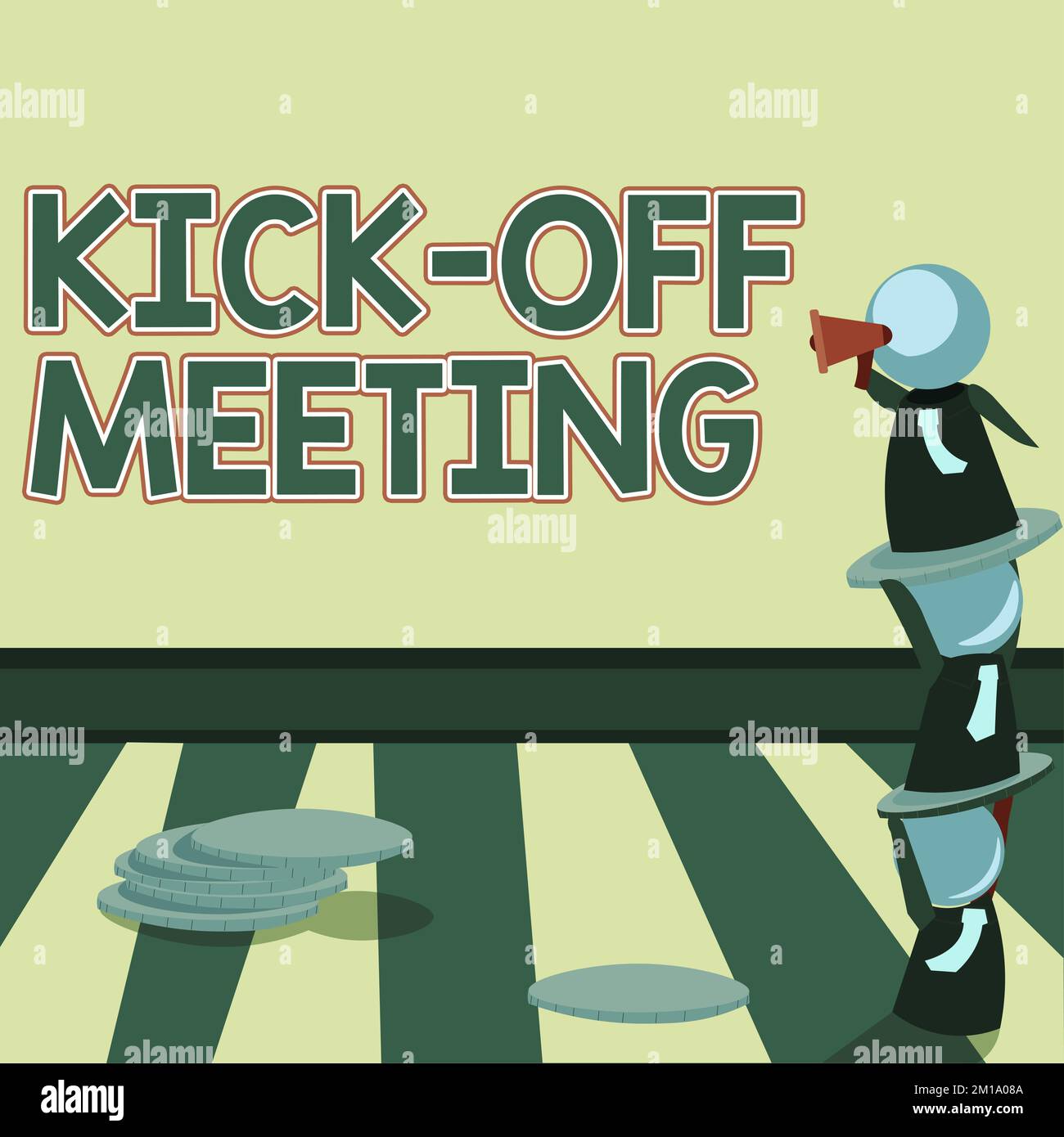 Sign displaying Kick Off Meeting. Business overview first meeting with ...