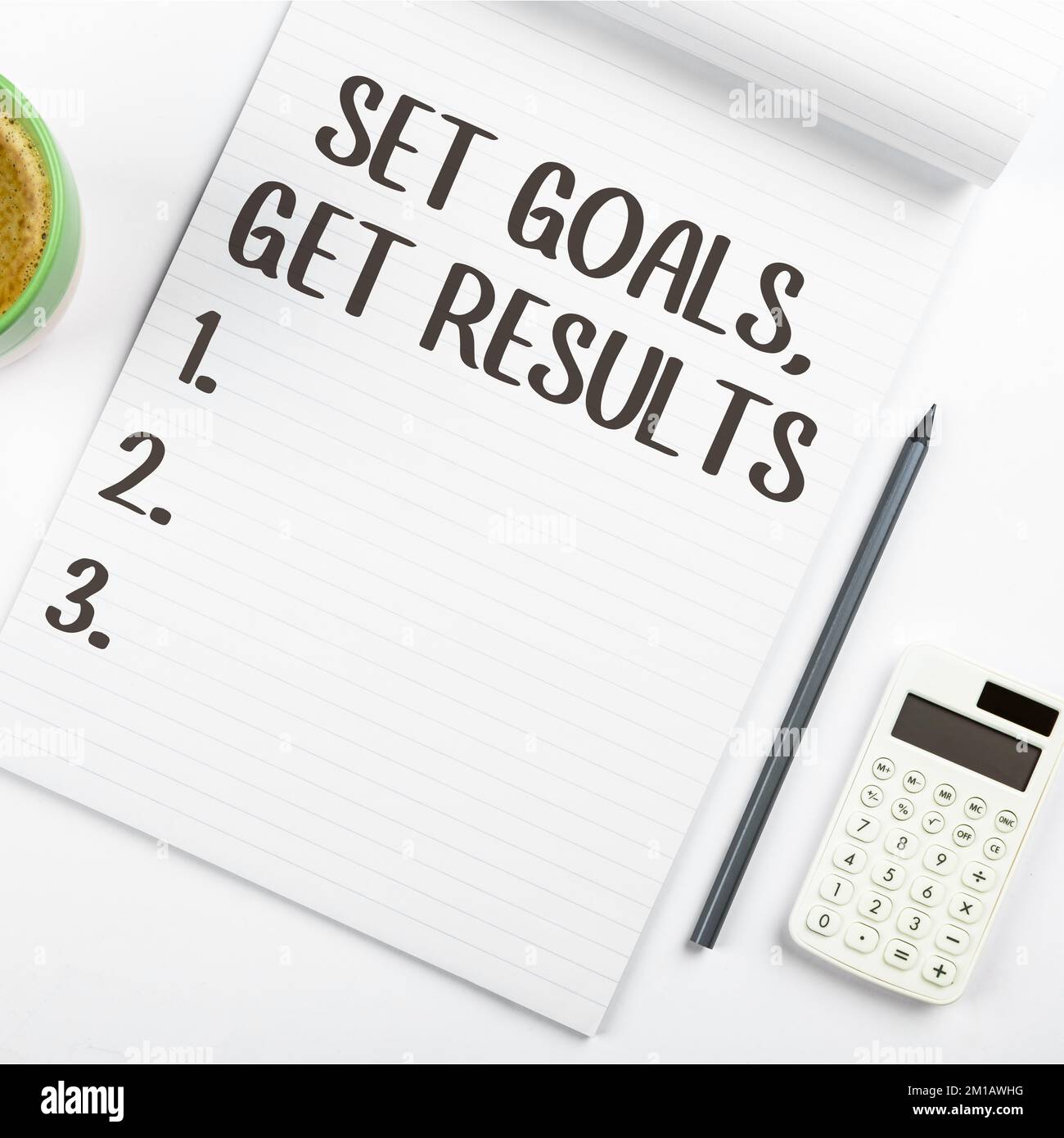 Writing displaying text Set Goals, Get Results. Concept meaning ...