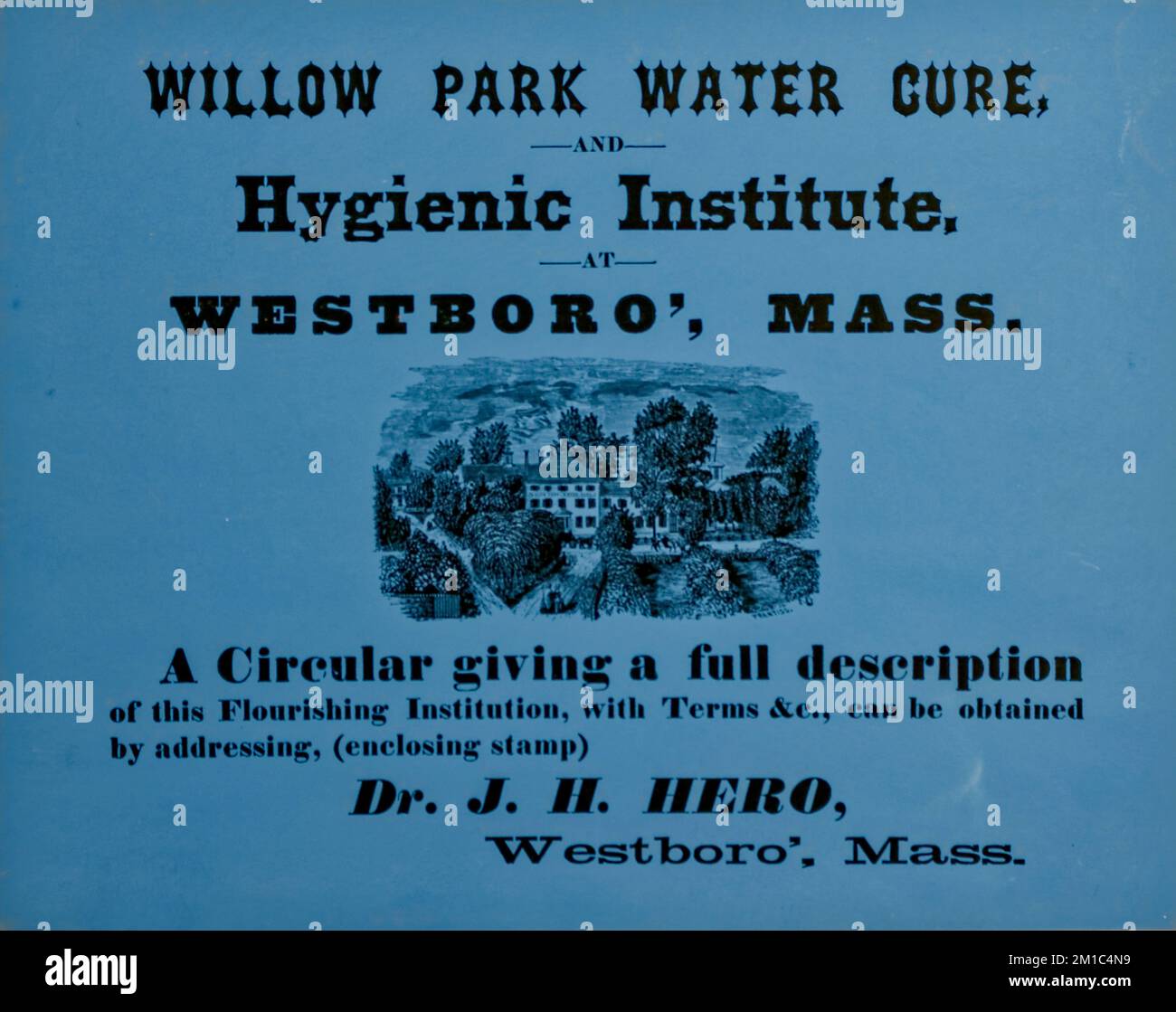 'Willow Park Water Cure and Hygienic Institute' circular , Quacks, Hero, John Henry, 1820-1898. Westborough Stock Photo