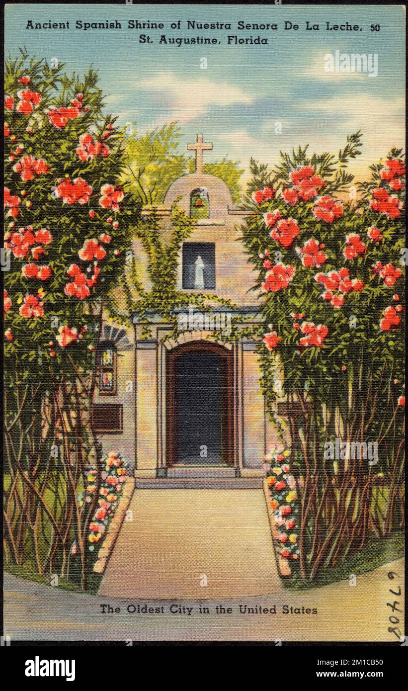 Ancient Spanish shrine of Nuestra Señora de la Leche, St. Augustine ...