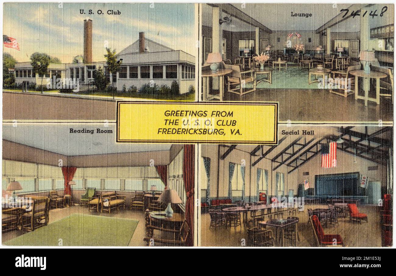 Greetings from the U. S. O. Club, Fredericksburg, VA. , Military