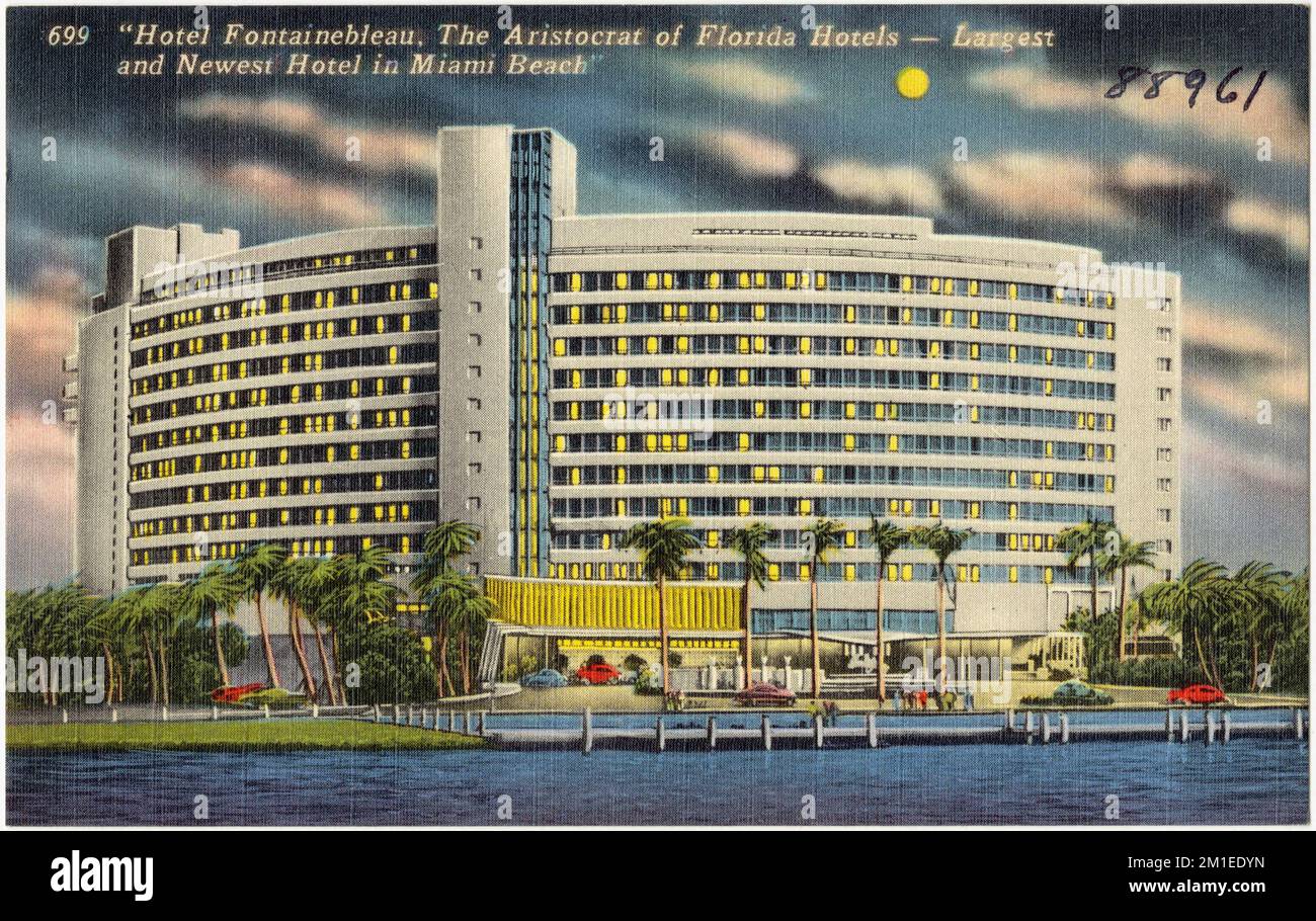 'Hotel Fontainebleau, the aristocrat of Florida hotels largest and
