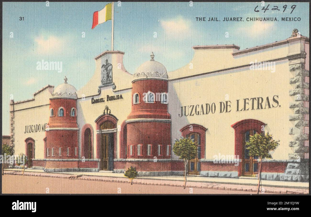 The jail, Juarez, Chihuahua, Mexico , Jails, Tichnor Brothers ...