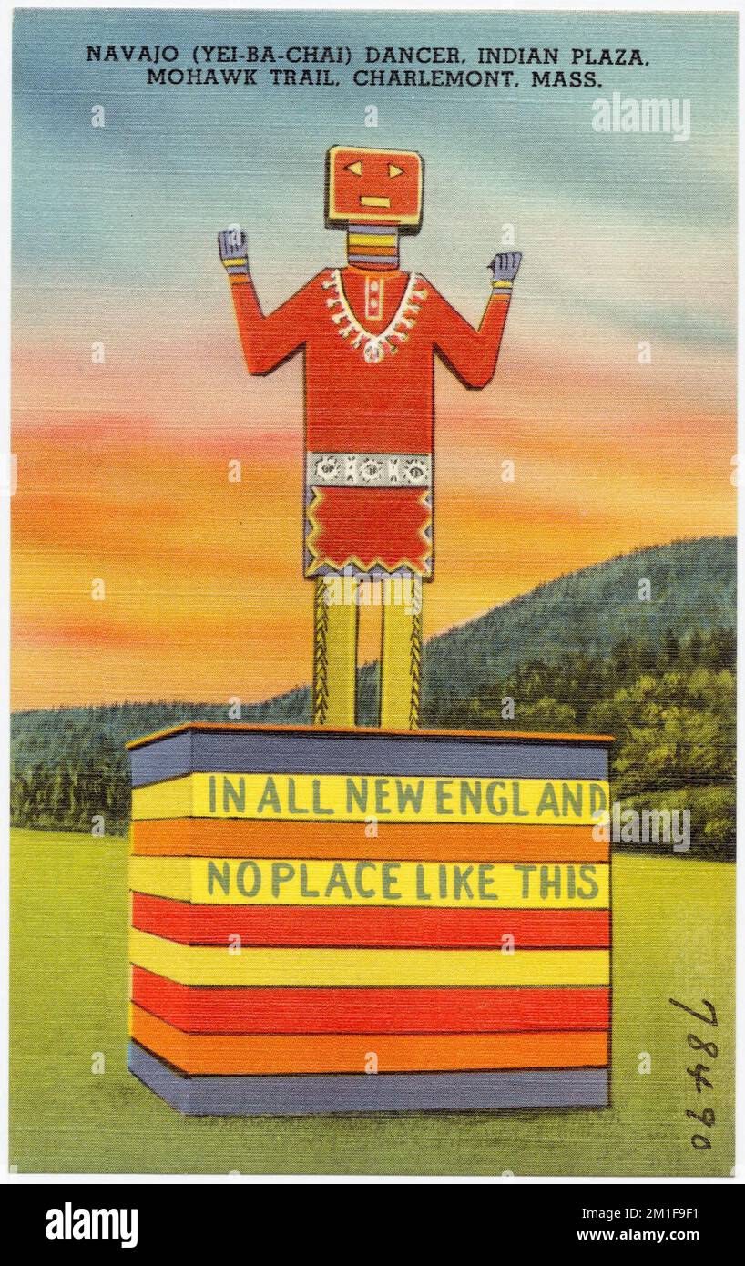 Navajo (Yei-Ba-Chai) Dancer, Indian Plaza, Mohawk Trail, Charlemont, Mass. , Monuments ...
