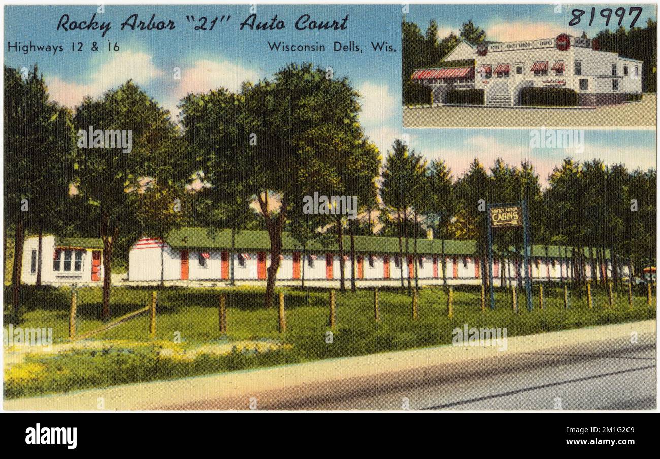 Rock Arbor '21' Auto Court, highways 12 & 16, Wisconsin Dells, Wis