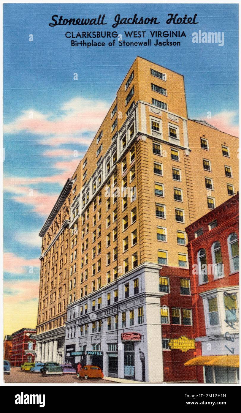 Stonewall Jackson Hotel, Clarksburg, West Virginia, birthplace of Stonewall Jackson , Hotels, Tichnor Brothers Collection, postcards of the United States Stock Photo