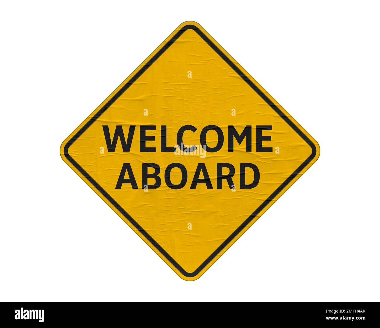 Welcome Aboard - yellow road sign Stock Photo