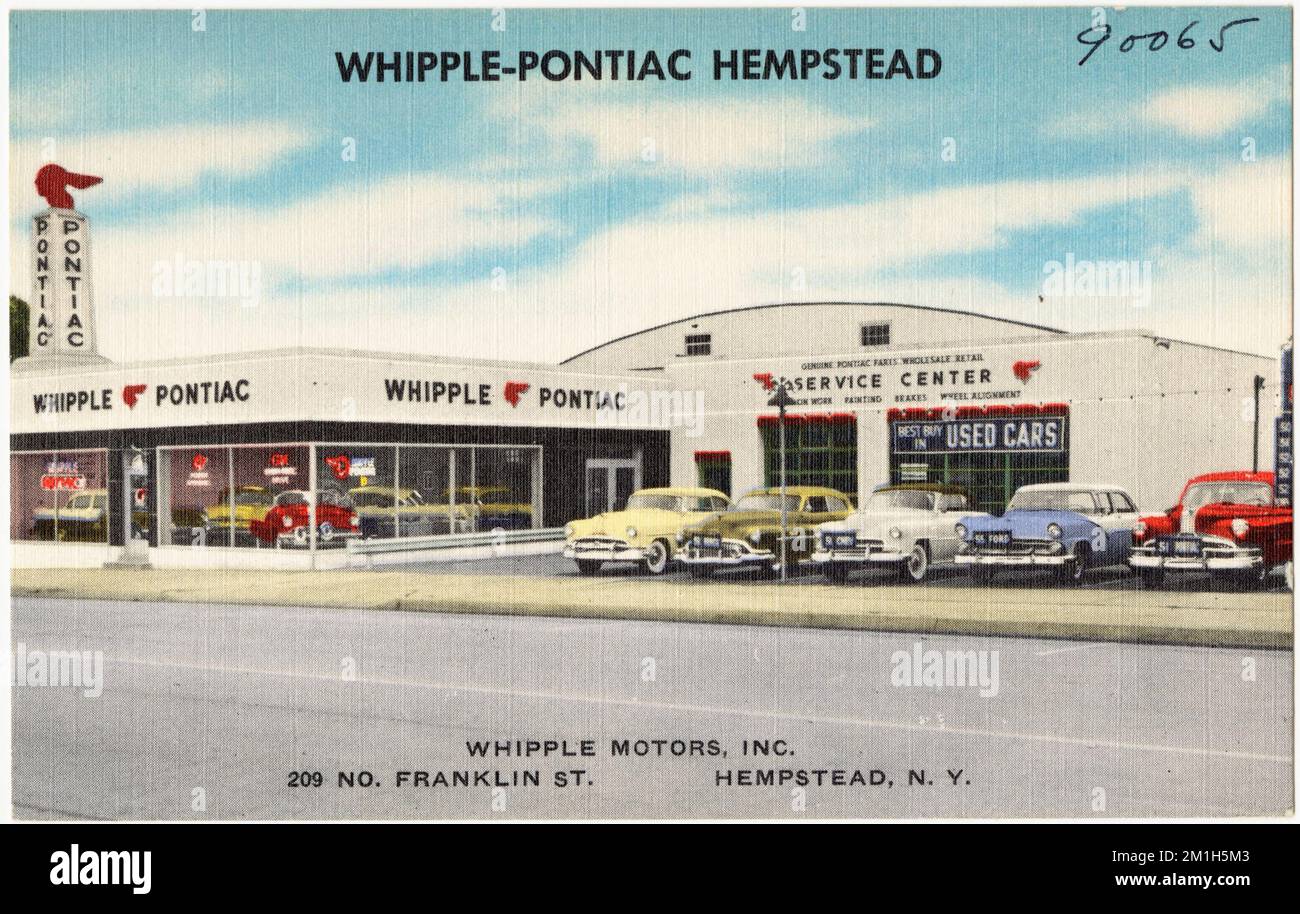 WhipplePontiac Hempstead. Whipple Motors, Inc. 209 No. Franklin St