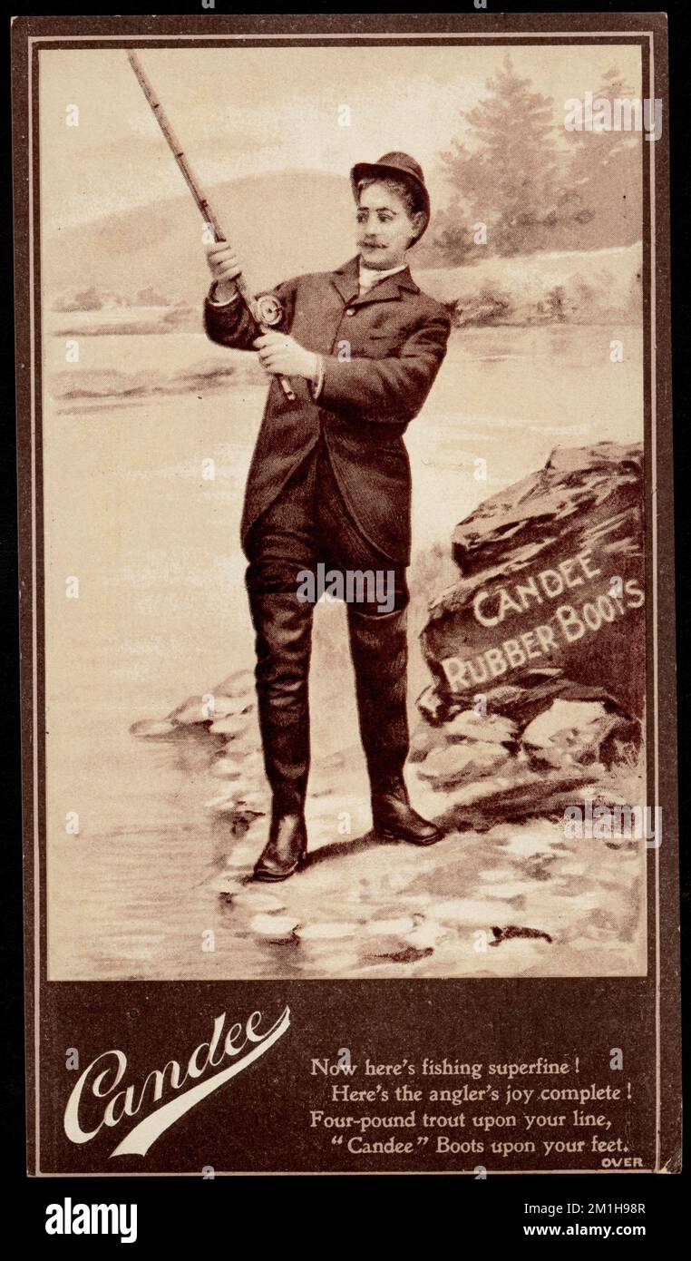 Candee rubber boots - now here's fishing superfine! Here's the angler's joy complete! Four pound trout upon our line, 'Candee' boots upon your feet. , Men, Fishing & hunting gear, Rubber footwear, 19th Century American Trade Cards Stock Photo