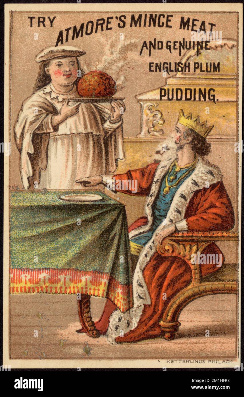 Try Atmore's mince meat and genuine English plum pudding. , Rulers ...