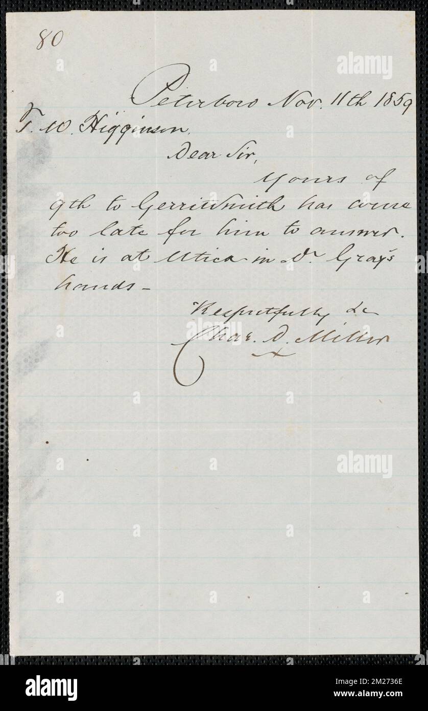 Charles D. Miller autograph note signed to Thomas Wentworth Higginson, Peterboro N.Y., 11 November 1859 , Abolitionists, United States, Antislavery movements, United States, History, 19th century, Harpers Ferry W. Va., History, John Brown's Raid, 1859, Smith, Gerrit, 1797-1874. John Brown- Correspondence relating to John Brown and the raid on Harpers Ferry Stock Photo