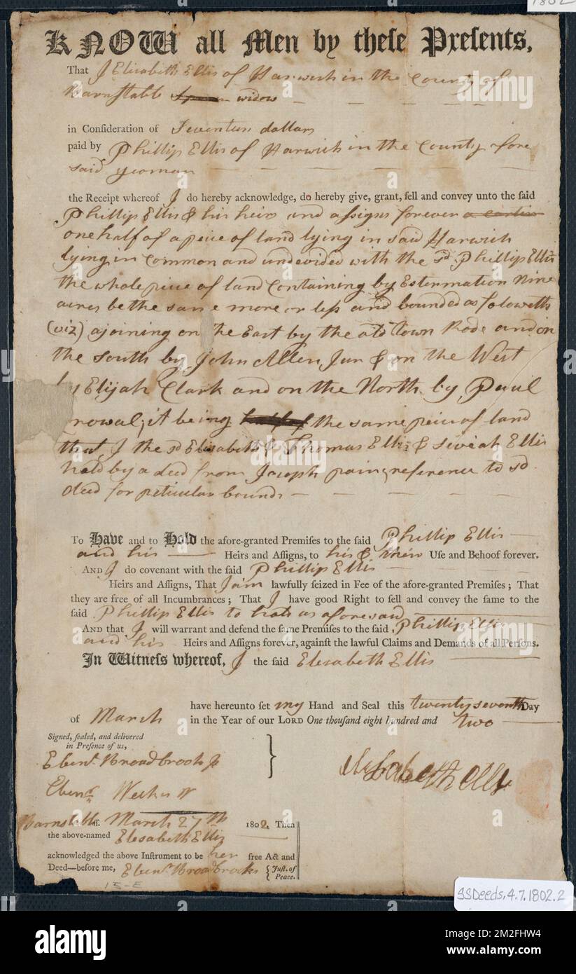 Deed of property in Harwich sold to Elizabeth Ellis and Phillip Ellis Jr. (?) of Harwich by Phillip Ellis of Harwich ,. Stanley Smith Deed Collection Stock Photo