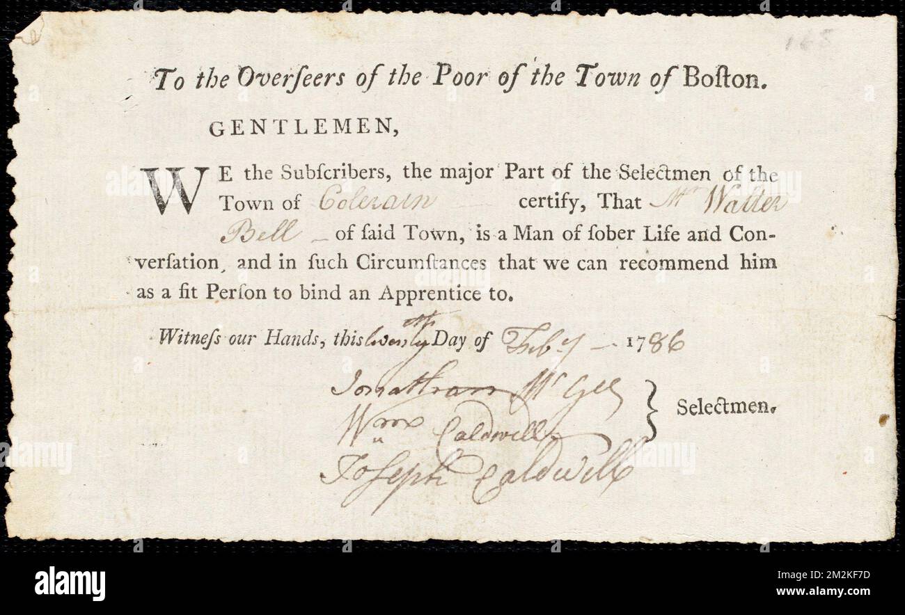Document of indenture: Servant: Legally, John. Master: Bell, Walter. Town of Master: Colrain. Selectmen of the town of Colrain autograph document signed to the Overseers of the Poor of the town of Boston: Endorsement Certificate for Walter Bell. , Indentured servants, Child labor Stock Photo