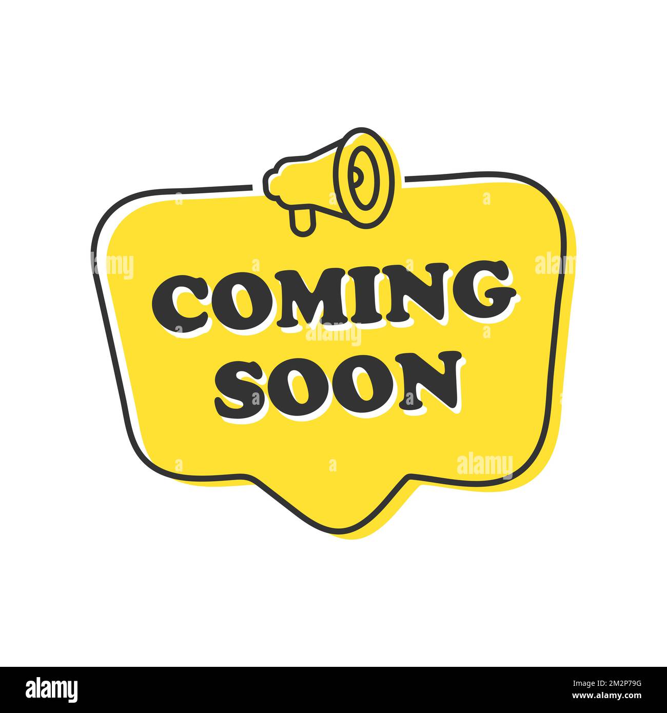 Coming Soon Sign Speech Bubble. Vector illustration eps 10 Stock Vector