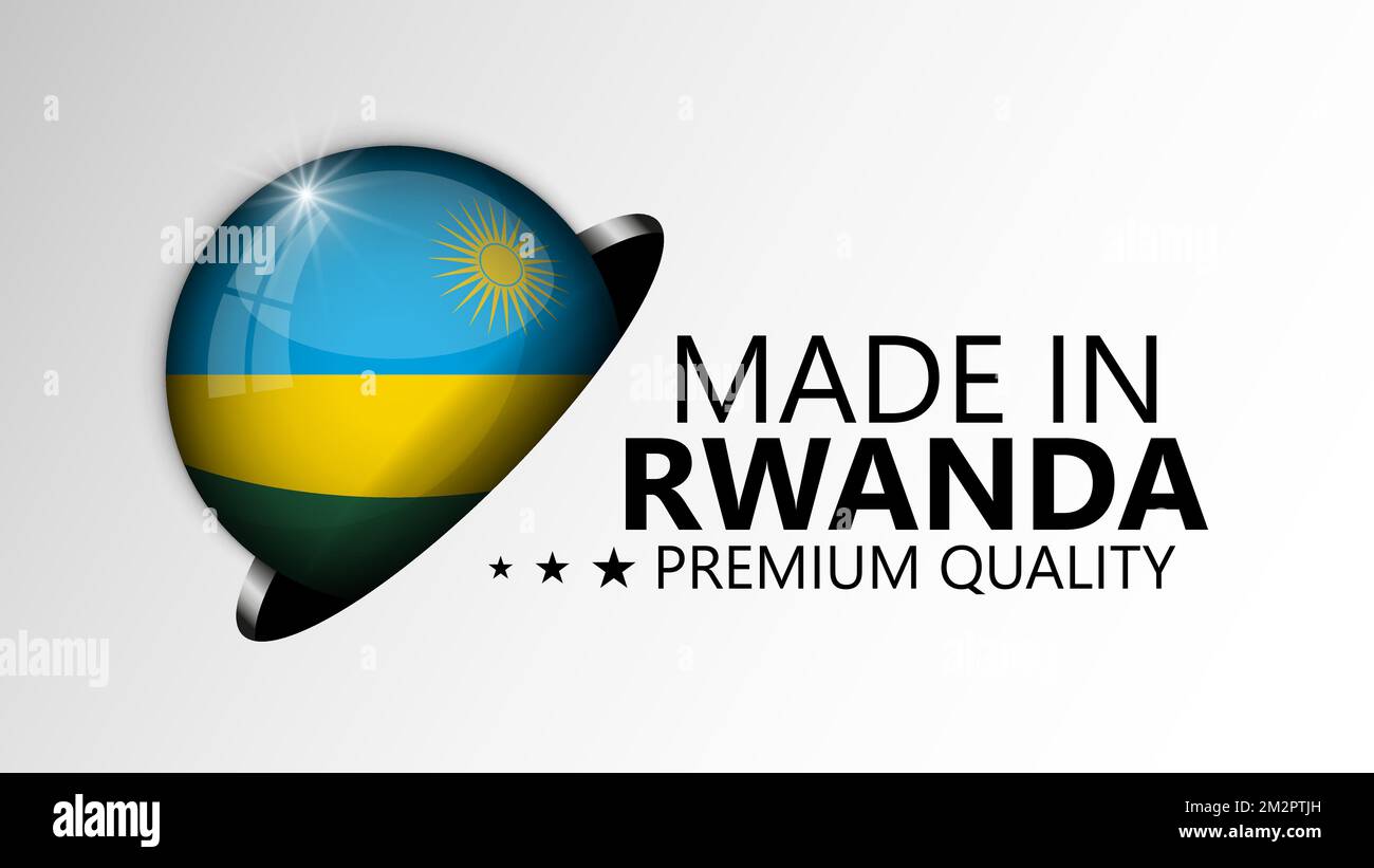 Made in Rwanda graphic and label. Element of impact for the use you want to make of it. Stock Vector