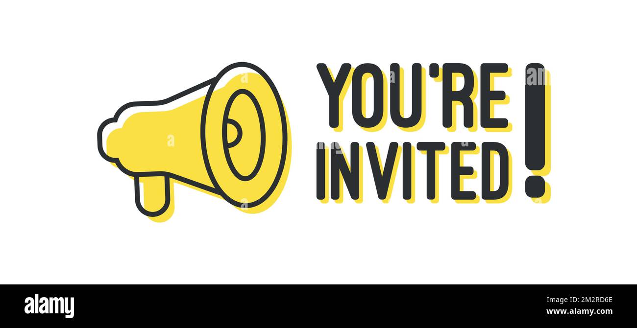 You're invited megaphone banner design EPS 10 Vector illustration Stock ...