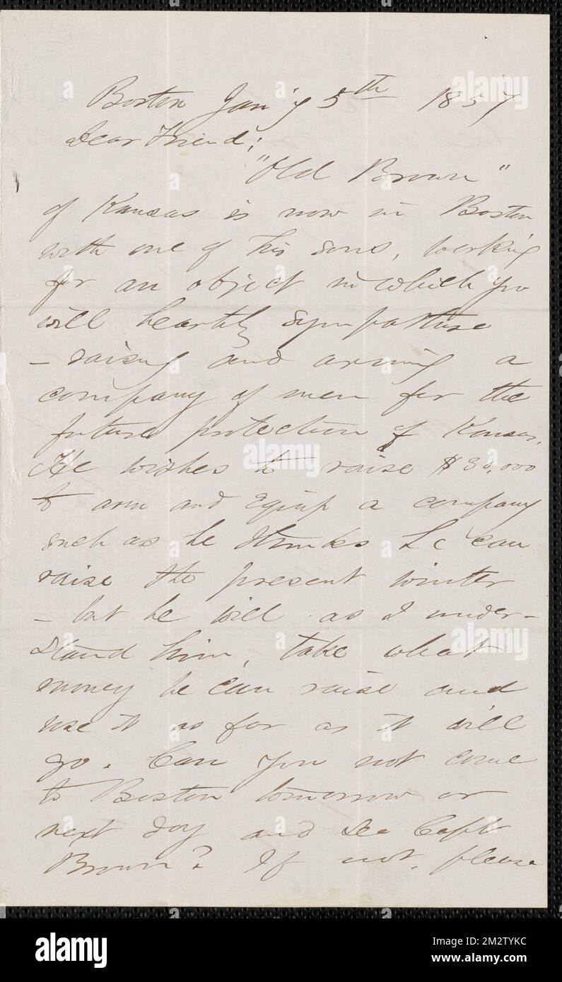 F. B. Sanborn autograph letter signed to [Thomas Wentworth Higginson], Boston, 5 January 1857 , Abolitionists, United States, Antislavery movements, United States, History, 19th century, Harpers Ferry W. Va., History, John Brown's Raid, 1859, Brown, John, 1800-1859. John Brown- Correspondence relating to John Brown and the raid on Harpers Ferry Stock Photo