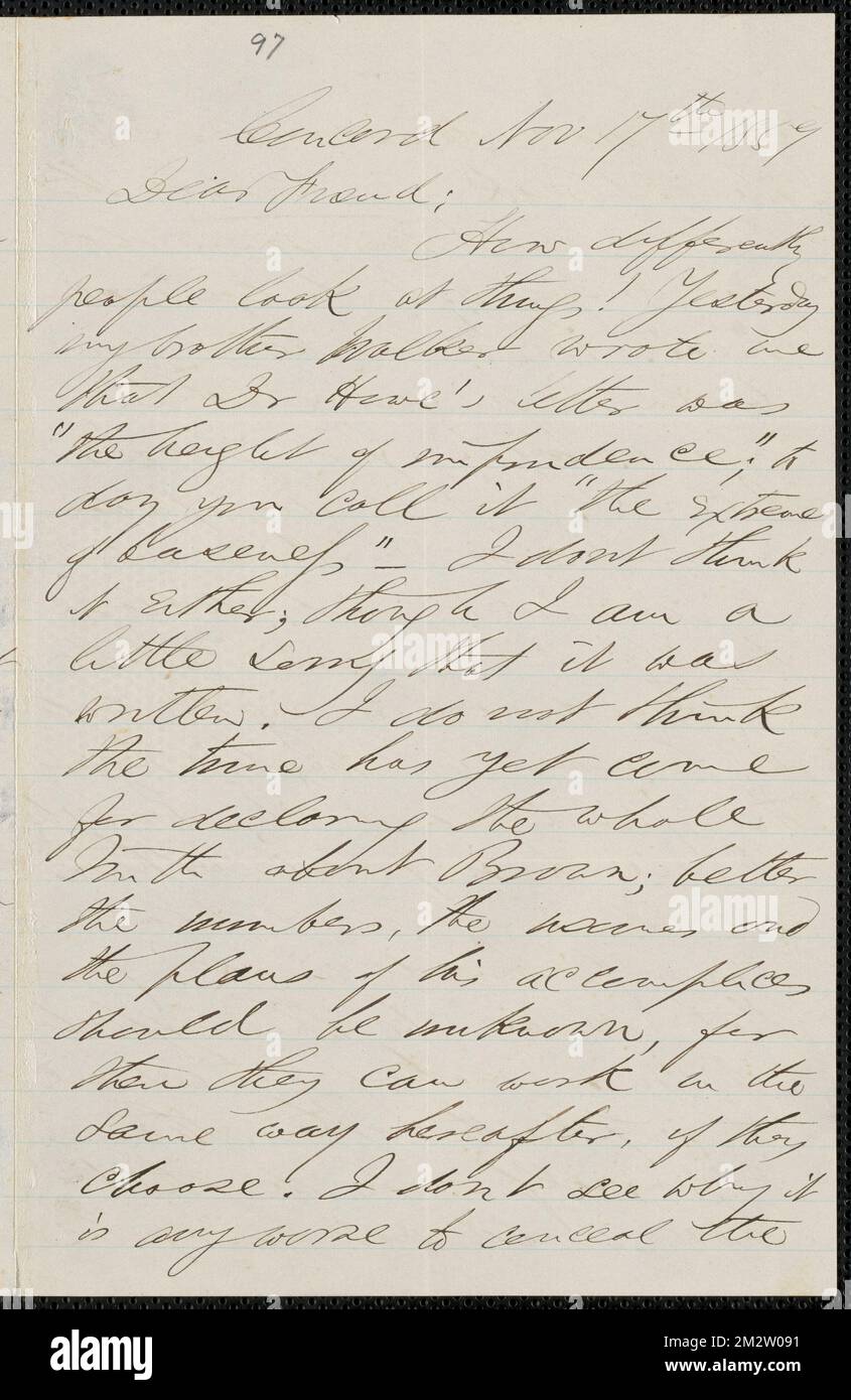 F. B. Sanborn autograph letter to [Thomas Wentworth Higginson], Concord, 17 November 1859 , Abolitionists, United States, Antislavery movements, United States, History, 19th century, Harpers Ferry W. Va., History, John Brown's Raid, 1859, Howe, S. G. Samuel Gridley, 1801-1876. John Brown- Correspondence relating to John Brown and the raid on Harpers Ferry Stock Photo