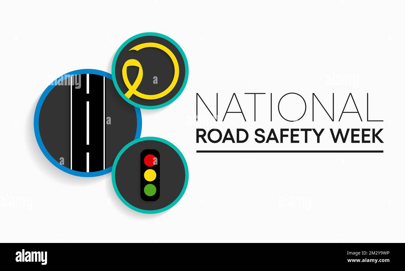 National Road safety week is observed every year in January and in May, It aims at making the roads and streets safer. Vector illustration Stock Vector