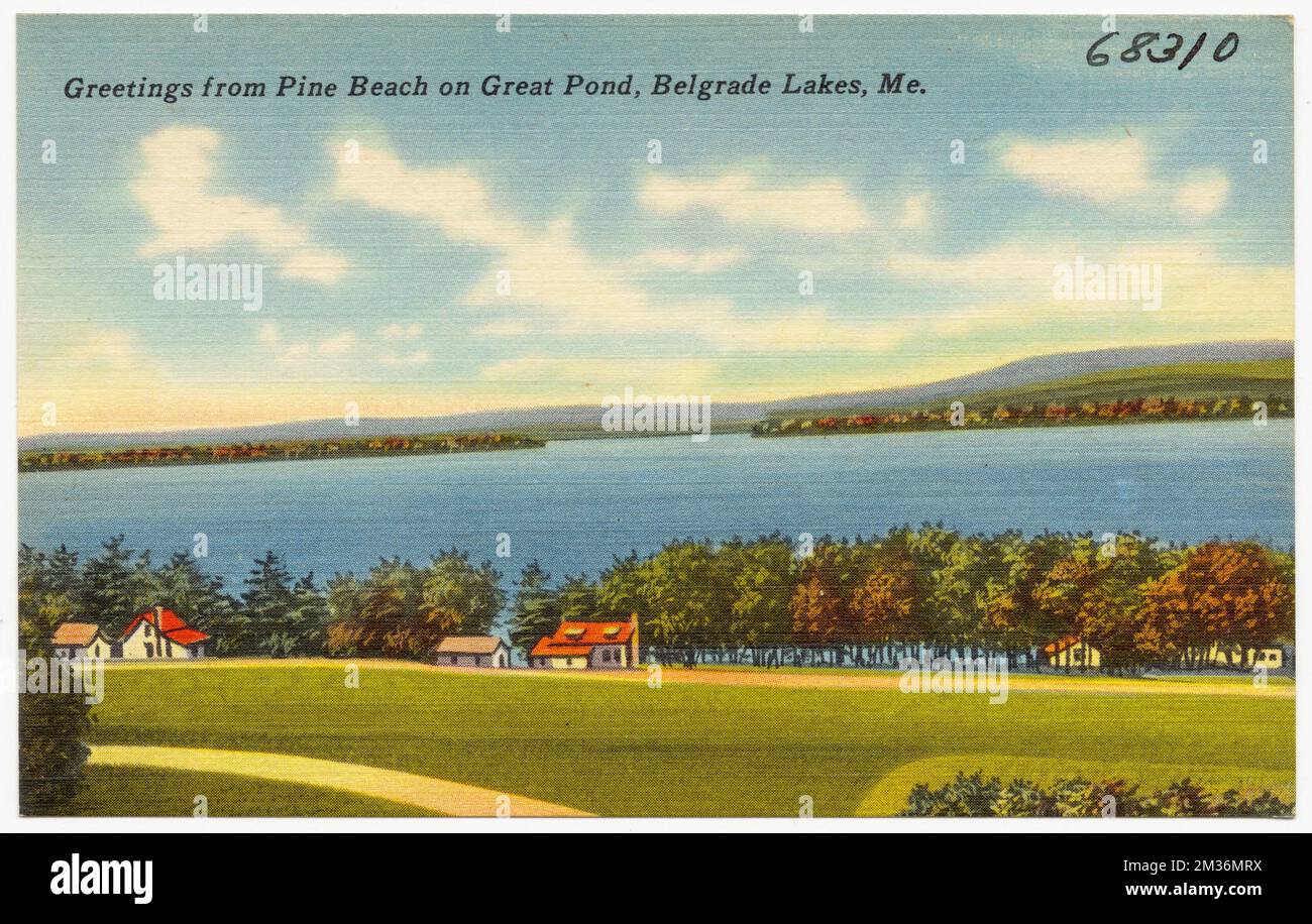 Greetings from Pine Beach on Great Pond, Belgrade Lakes, Me. , Lakes