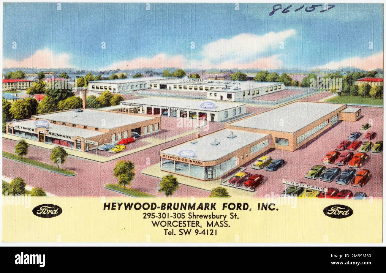 HeywoodBrunmark Ford, Inc., 295301305 Shrewsbury St., Worcester