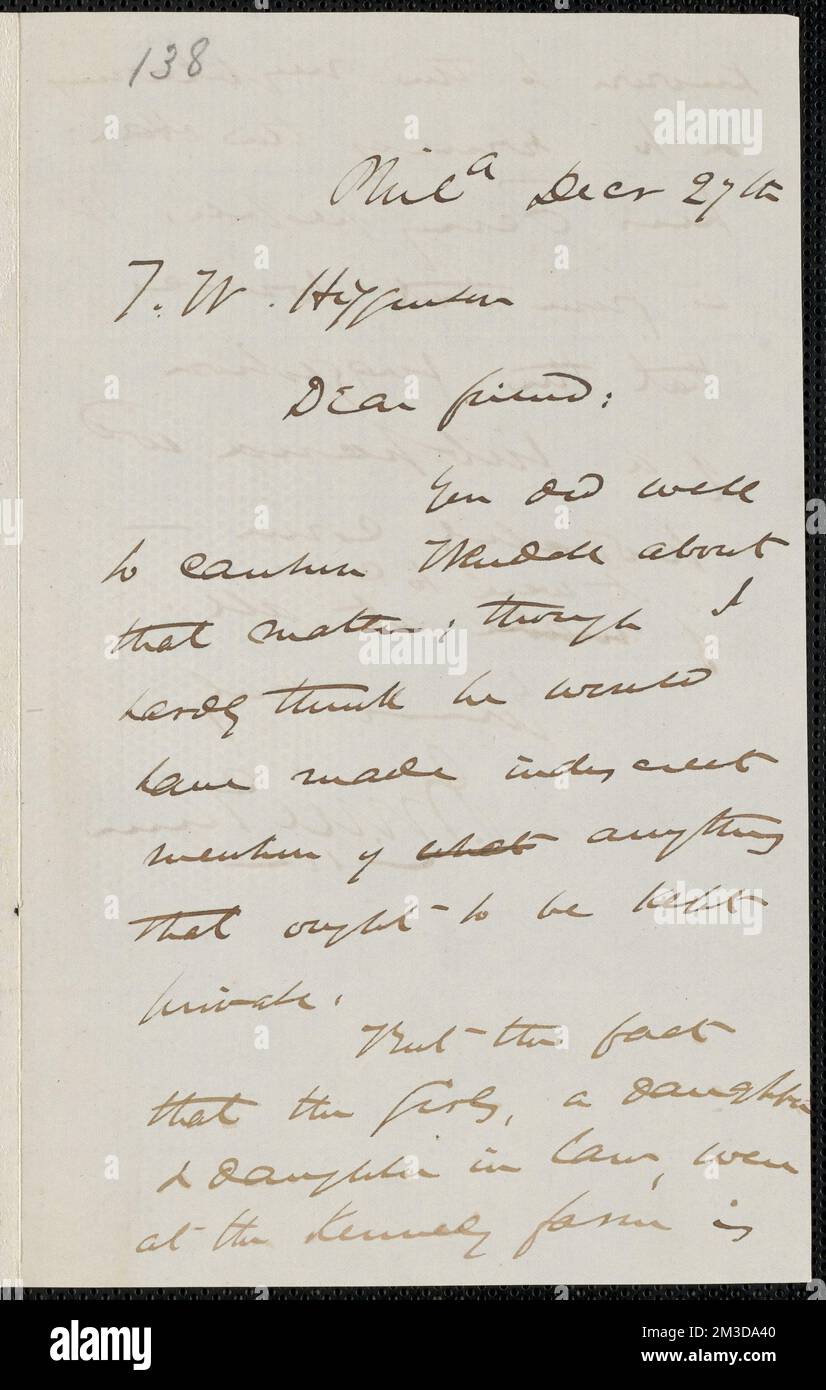 James Miller M’Kim autograph letter signed to Thomas Wentworth Higginson, Phila[delphia], 27 December [1859] , Abolitionists, United States, Antislavery movements, United States, History, 19th century, Harpers Ferry W. Va., History, John Brown's Raid, 1859. John Brown- Correspondence relating to John Brown and the raid on Harpers Ferry Stock Photo