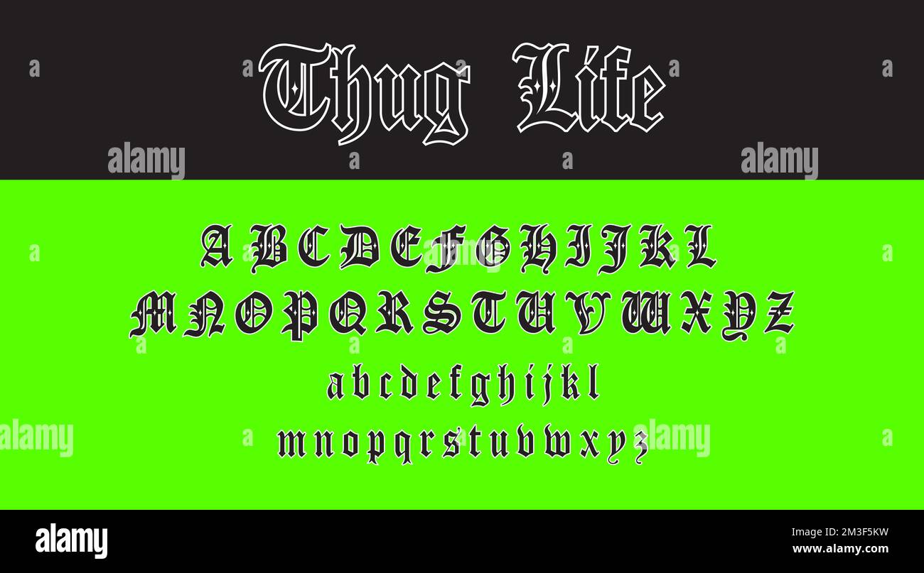 Thug Life Gothic 90's alphabet. Small and capital letters collection. Isolated text elements for hip hop, rap and football graphic projects. Stock Vector
