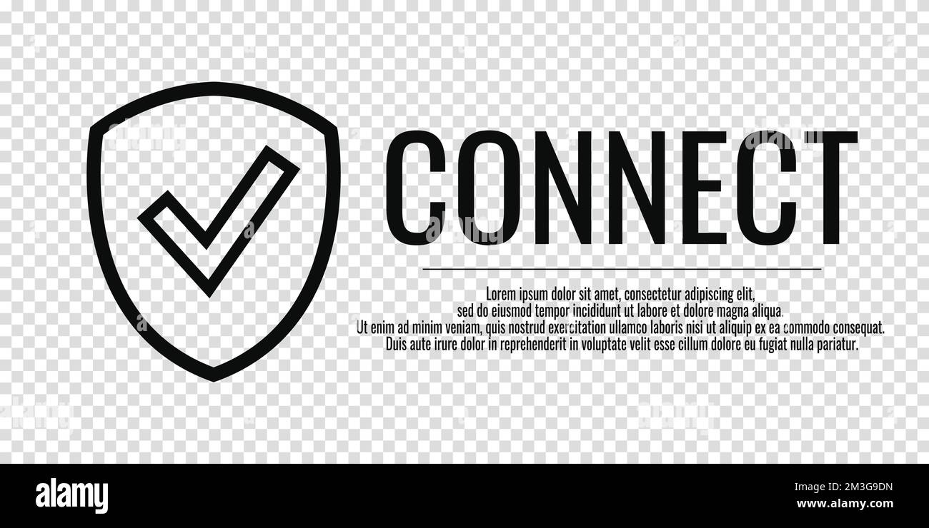 Word CONNECT. Banner shield check mark icon. Place for your text. Cope ...