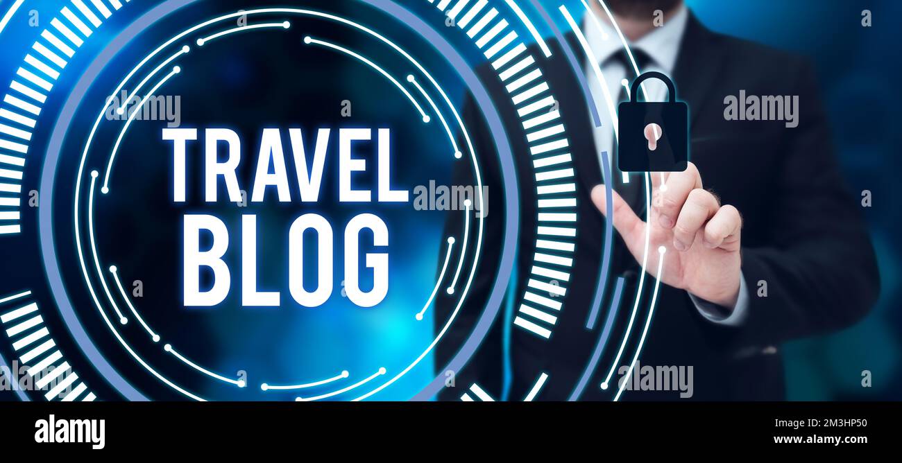 Sign displaying Travel Blog. Conceptual photo Sharing thoughts and experiences of the places around the world Stock Photo