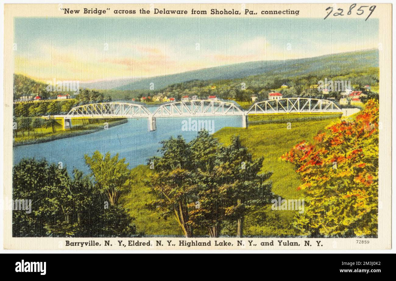 'New Bridge' across the Delaware from Shohola, Pa., connecting