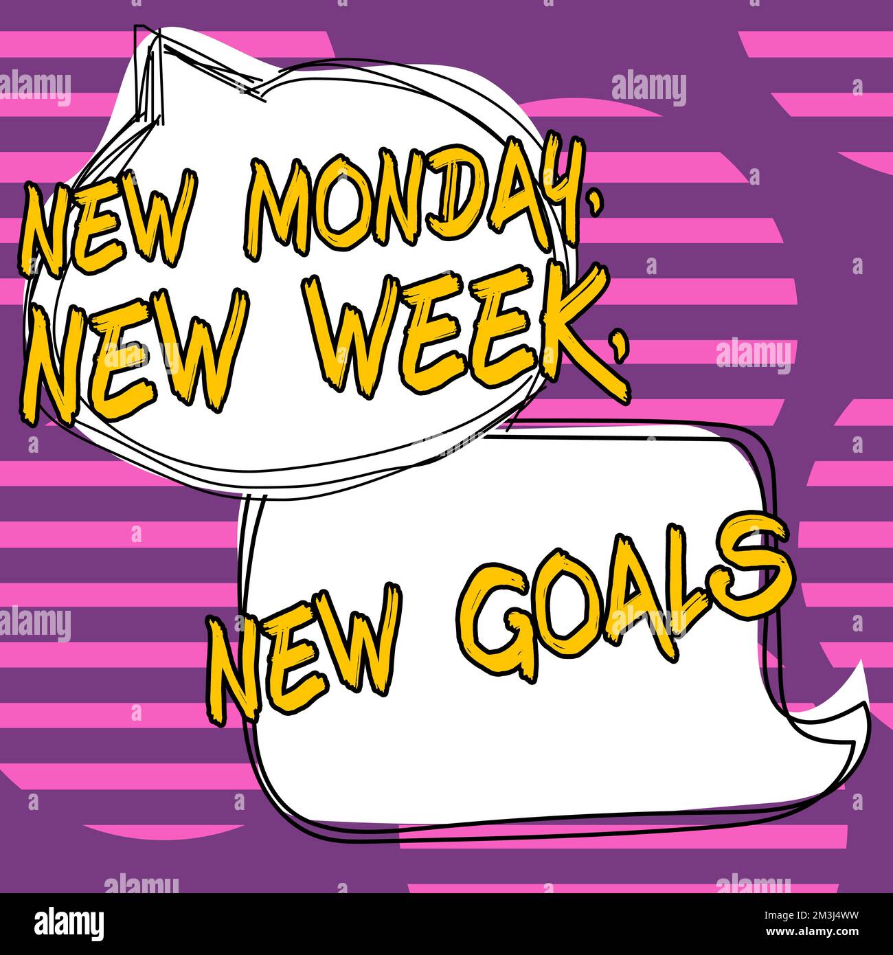 Conceptual display New Monday, New Week, New Goals. Concept meaning goodbye weekend starting