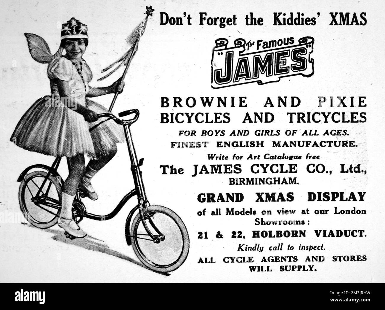 For boy and girls of all ages, the famous James bicycles and tricycles