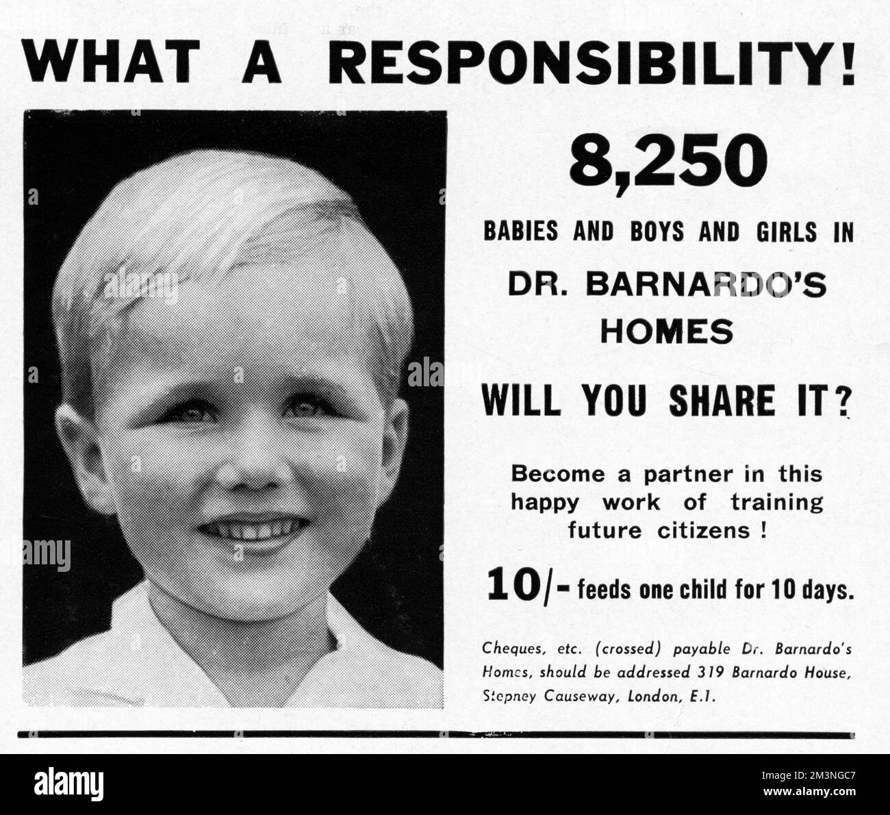 'What a responsibility!' 8,250 babies and boys and girls in Dr. Barnardo's homes. Will you share it?  Become a partner in this happy work of training future citizens!  10'- feeds one child for ten 10 days.     Date: 1941 Stock Photo