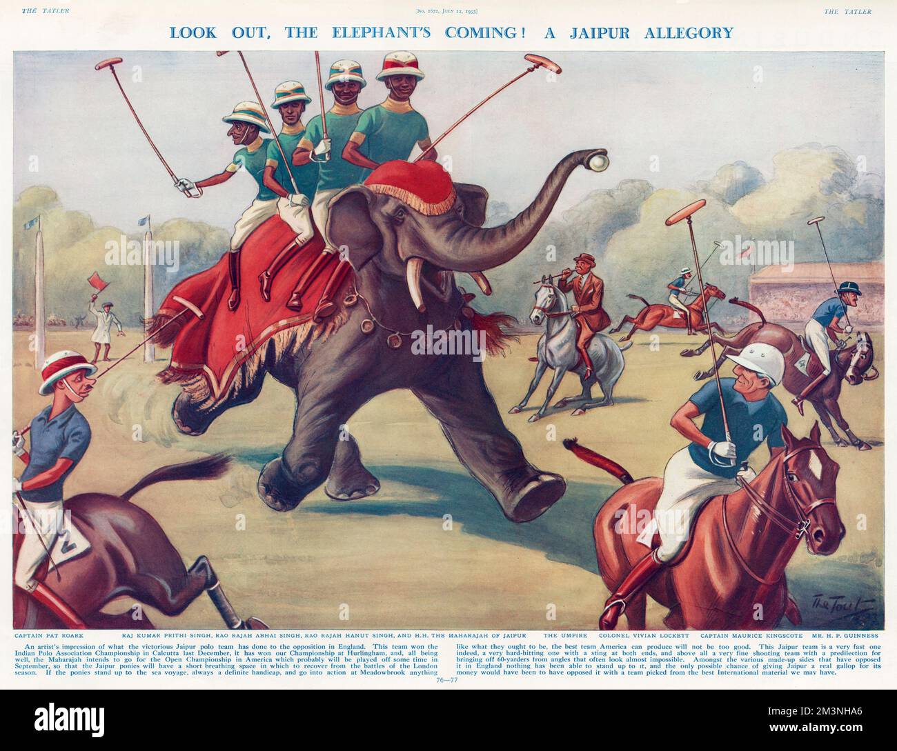 Look Out, The Elephant's Coming!  An artist's impression of the dominant Jaipur Polo team. Having won the Indian Polo Association Championship in December 1932, the team were victorious in six consecutive tournaments, including the Hurlingham Championship in England. From left, the Jaipur team shown are Raj Kumar Prithi Singh, Rao Rajah Abhai Singh, Rao Rajah Hanut Singh and H.H. The Maharajah of Jaipur. Other figures included in the illustration are, from left, Captain Pat Roark, Colonel Vivian Lockett (the umpire), Captain Maurice Kingscote and Mr H.P.Guinness  1933 Stock Photo