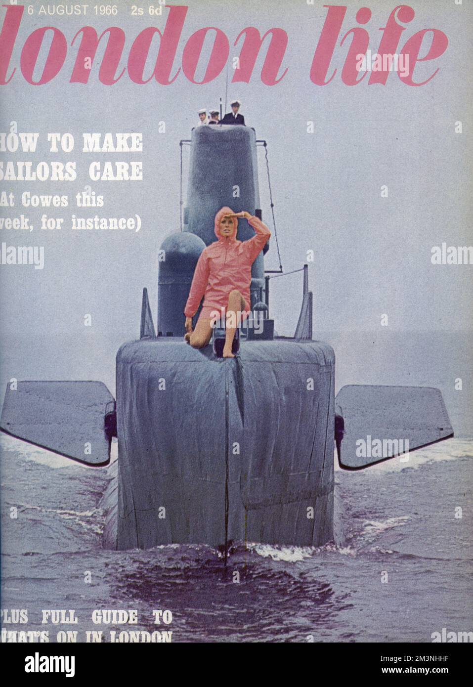 Front cover of London Life magazine, the short-lived magazine which captured swinging sixties London, featuring a model wearing orange shorts and hooded jacket bravely sitting on the prow of HMS Token, a Royal Navy submarine.     Date: 1966 Stock Photo